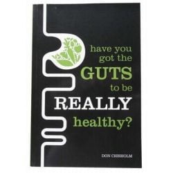 Have You Got The Guts To Be Healthy?