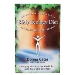 The Body Ecology Diet